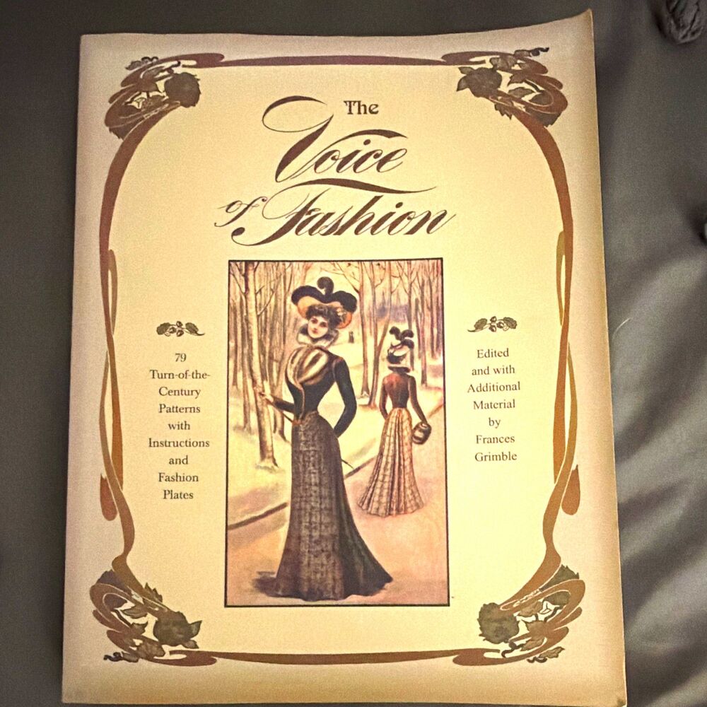 Frances Grimble The Voice of Fashion 79 Patterns Fashion Plates 1998 TPB 1st